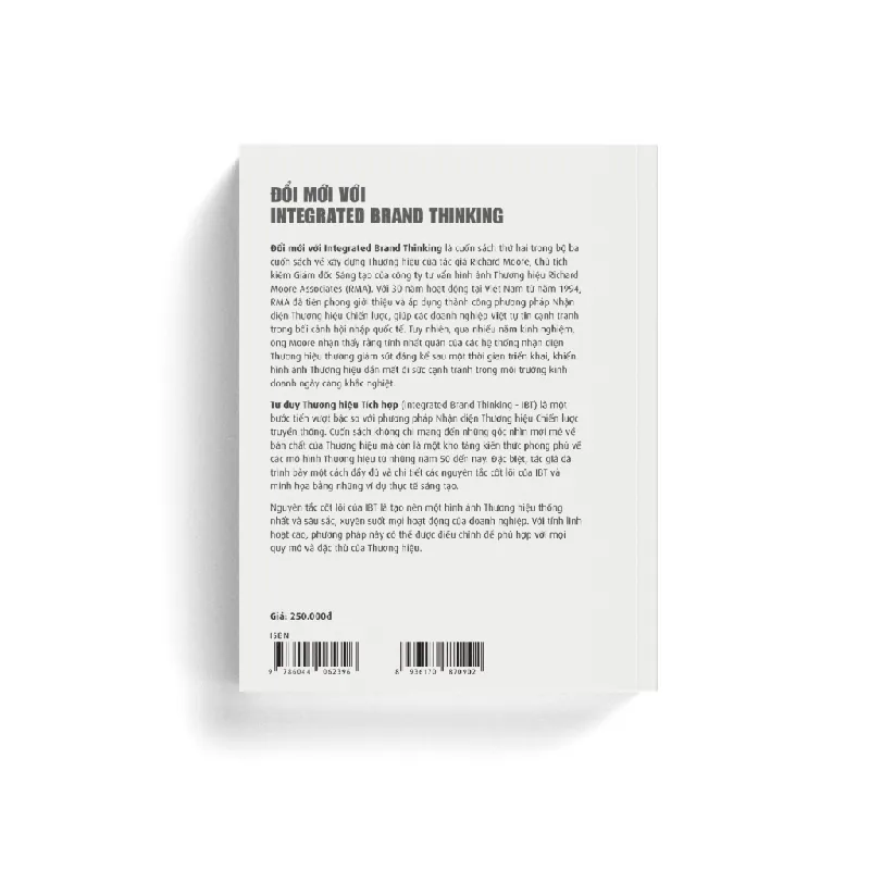 ĐỔI MỚI VỚI INTEGRATED BRAND THINKING - Richard Moore - MARKETING KINH DOANH 596807