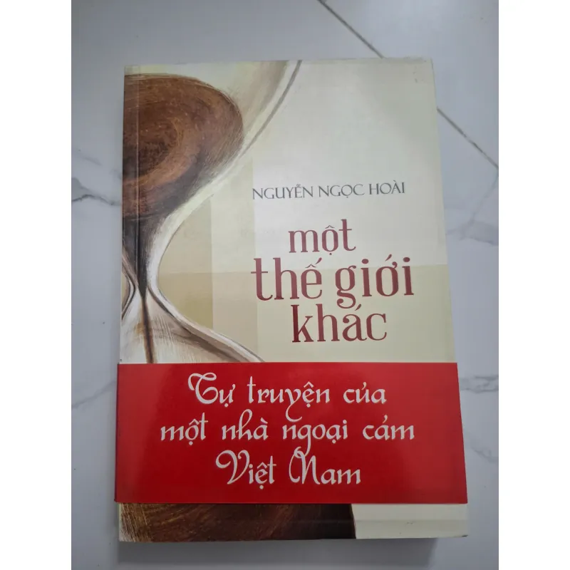 Một thế giới khác – Nguyễn Ngọc Hoài 758989