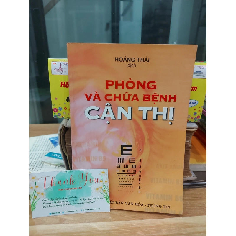 PHÒNG VÀ CHỮA BỆNH CẬN THỊ – HOÀNG THÁI 552948