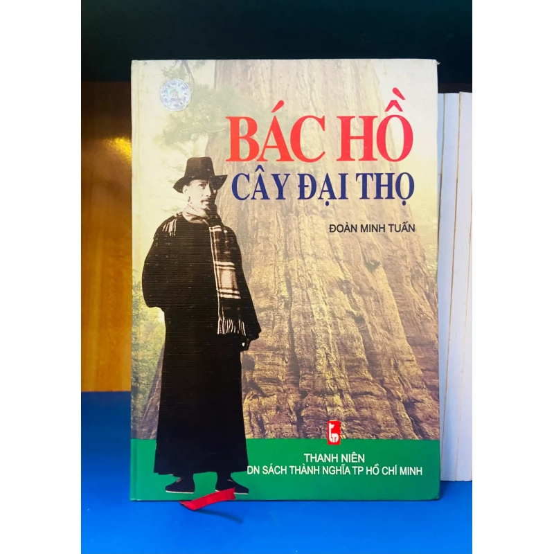 (Sách cũ SCGR) Bác Hồ cây đại thọ - Văn học VAVOY-37 Blogmeo090426 1017246