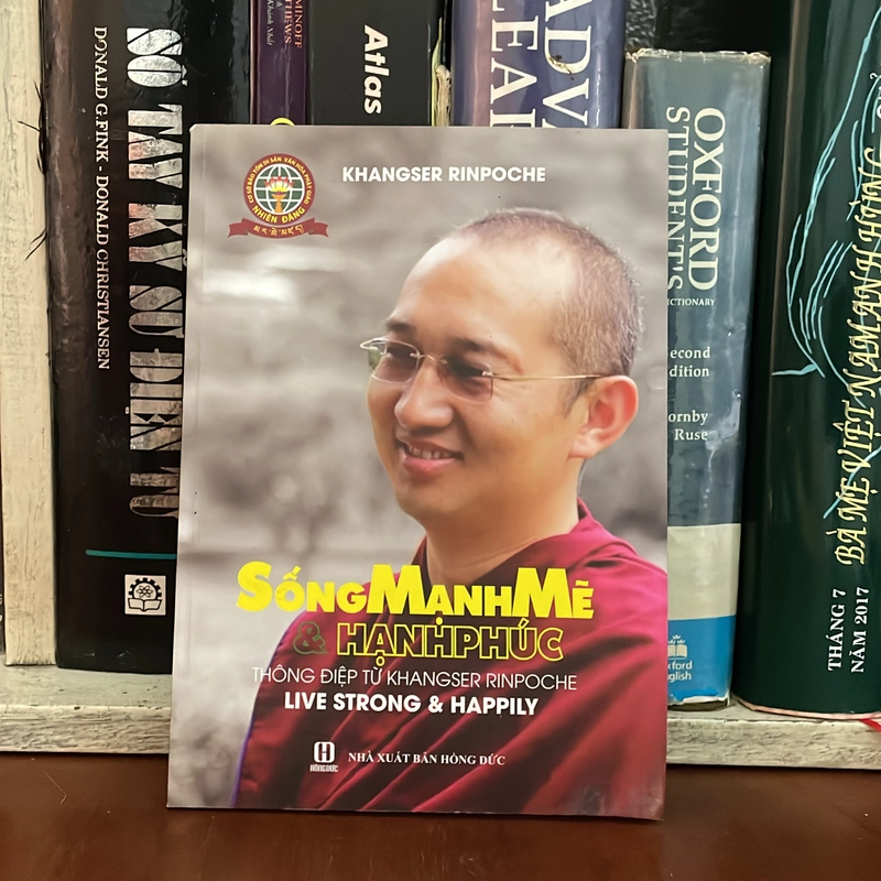 II Sách Phật Giáo: Sống Mạnh Mẽ Và Hạnh Phúc - KHANGSER RINPOCHE - 2015 551160