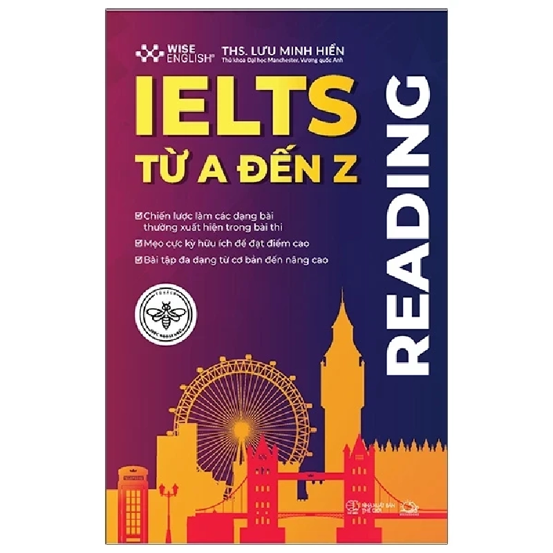 IELTS Từ A Đến Z - Reading - Wise English, ThS. Lưu Minh Hiển 282226