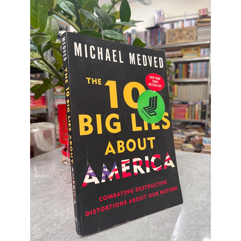 The 10 Big Lies About America 387104