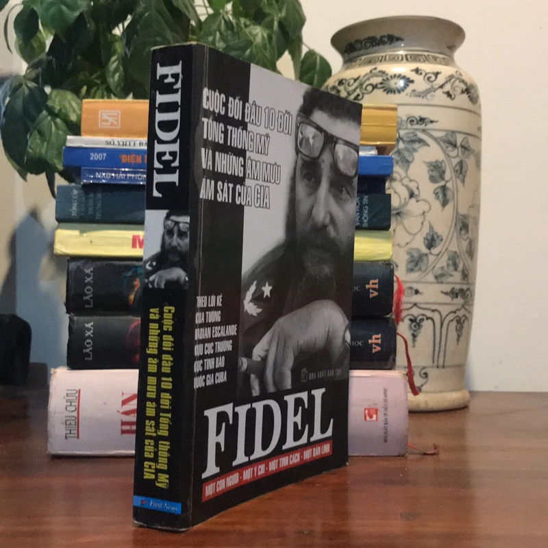 Fidel -Một Con người-Một Ý chí 470811