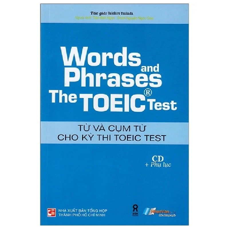 Words And Phrases The Toeic Test - Từ Và Cụm Từ Cho Kỳ Thi Toeic Test - Yukihiro Tsukada 279945