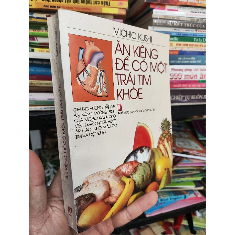 Ăn Kiêng Để Có Một Trái Tim Khoẻ - Michio Kushi 1031819
