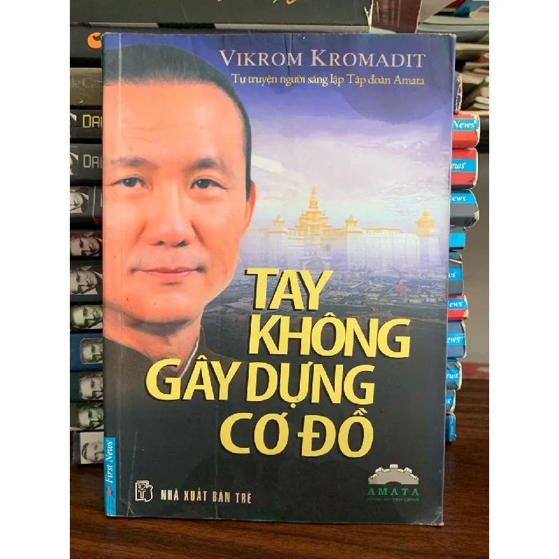 Tay không gây dựng cơ đồ- Vikrom Kromadit 702074