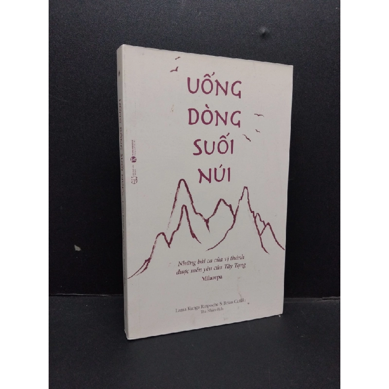 Uống dòng suối núi mới 90% bẩn nhẹ 2019 HCM1008 Lama Kunga Rinpoche & Brian Cutillo TÂM LÝ 202130