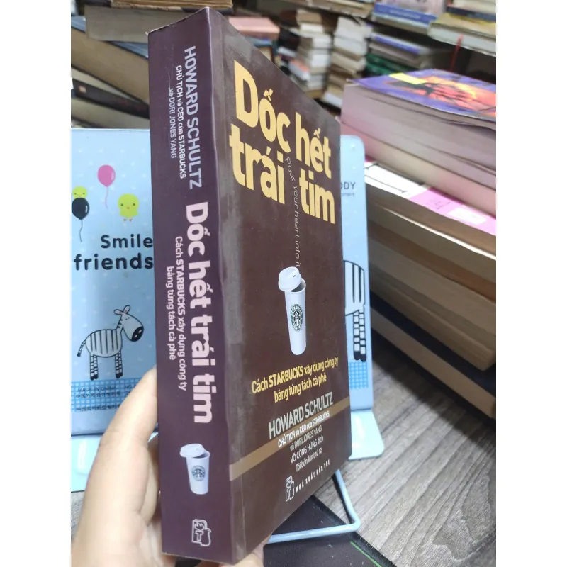 Sách: Dốc hết trái tim -  Tác giả: Howard Schultz 604019
