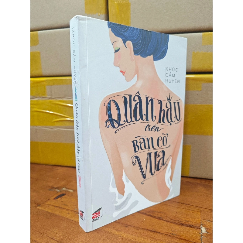 Quân Hậu trên Bàn Cờ Vua - Khúc Cẩm Huyên 271540