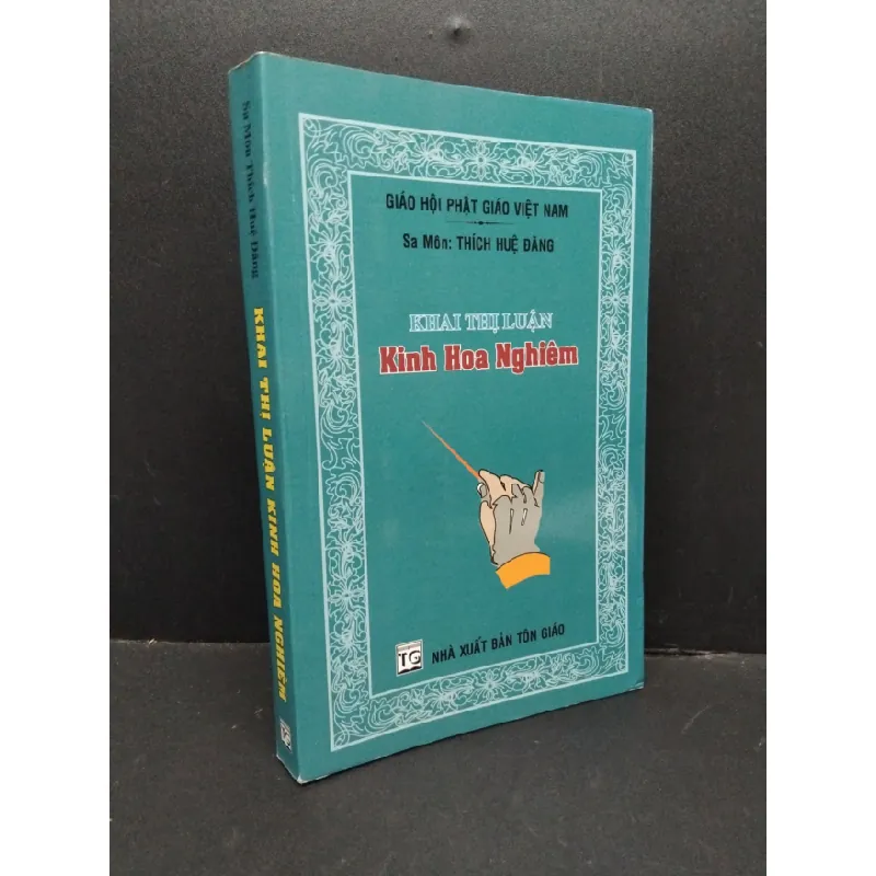 [Sách Cũ SCGR] Khai thị luận kinh hoa nghiêm mới 90% bẩn bìa, ố nhẹ 2016 HCM2410 Sa Môn Thích Huệ Đăng TÂM LINH - TÔN GIÁO - THIỀN 681495