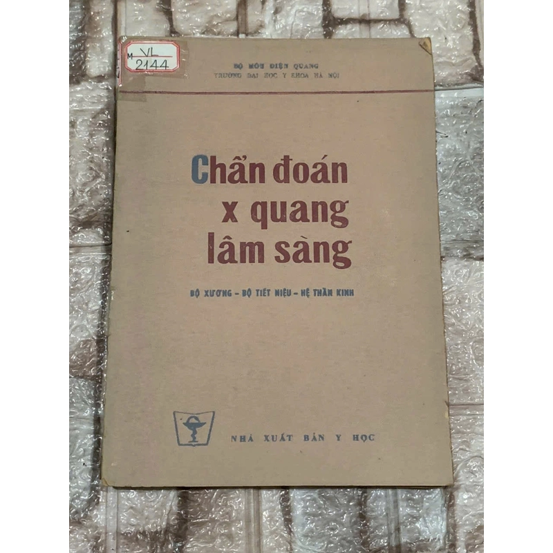 CHẨN ĐOÁN X-QUANG LÂM SÀNG : BỘ XƯƠNG, BỘ TIẾT NIỆU,BỘ THẦN KINH  539868