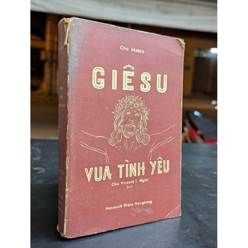 Giêsu vua tình yêu - Cha Mateo ( cha Vincent F.Ngân dịch  ) 450114