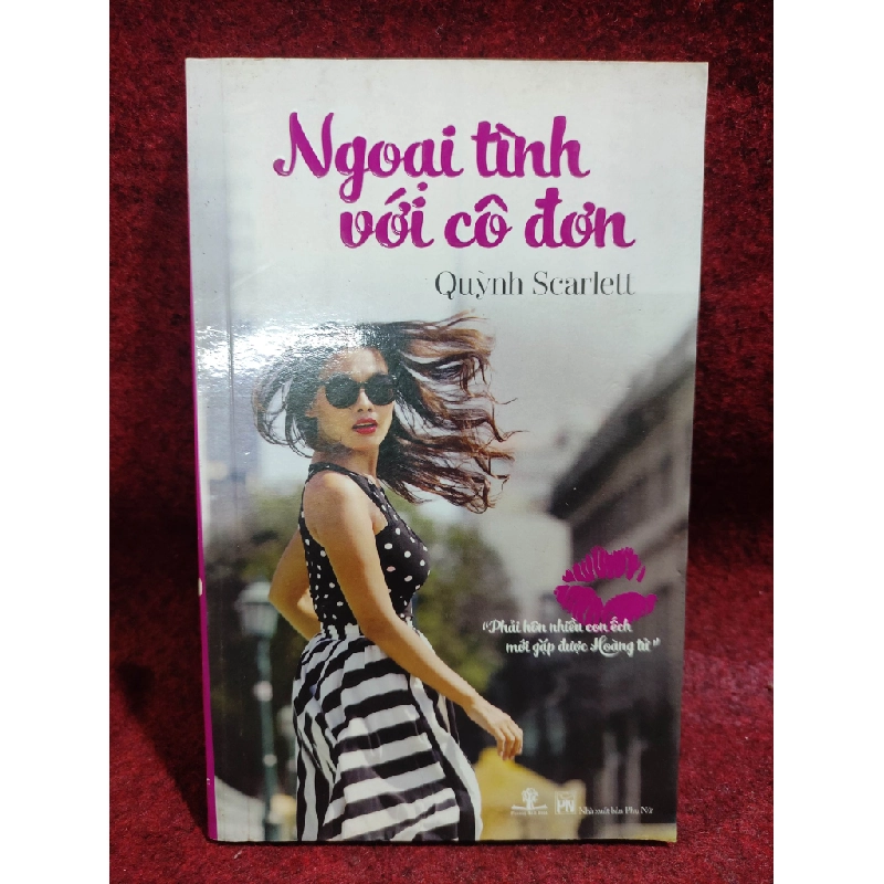 Sách hay - Ngoại tình với cô đơn Quỳnh Scarlett mới 80%01/03 DSCPK0202022508 248869
