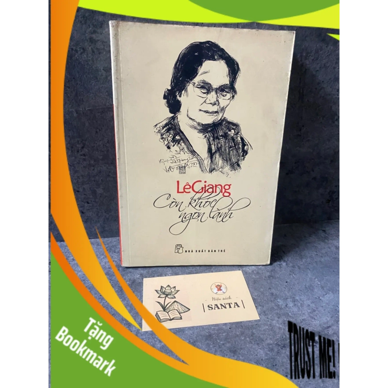 (TẶNG BOOKMARK) Còn khóc ngon lành- Lê Giang- sách lưu kho chưa sd,mới 80% Sách văn học RBK0302 941929