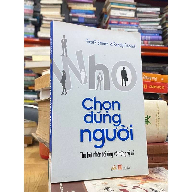 Chọn đúng người - Geof Smart & Randy Street 355413