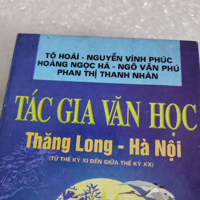 Tác gia văn học Thăng Long Hà Nội | Tô Hoài. Nguyễn Vinh Phúc 518873