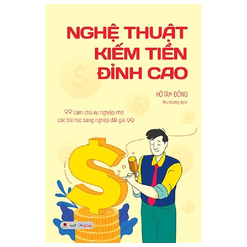 Nghệ Thuật Kiếm Tiền Đỉnh Cao - Hồ Tâm Đồng 148031