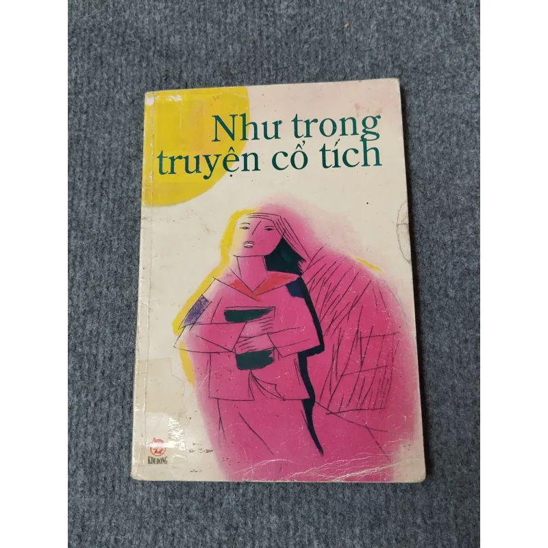NHƯ TRONG TRUYỆN CỔ TÍCH 720724