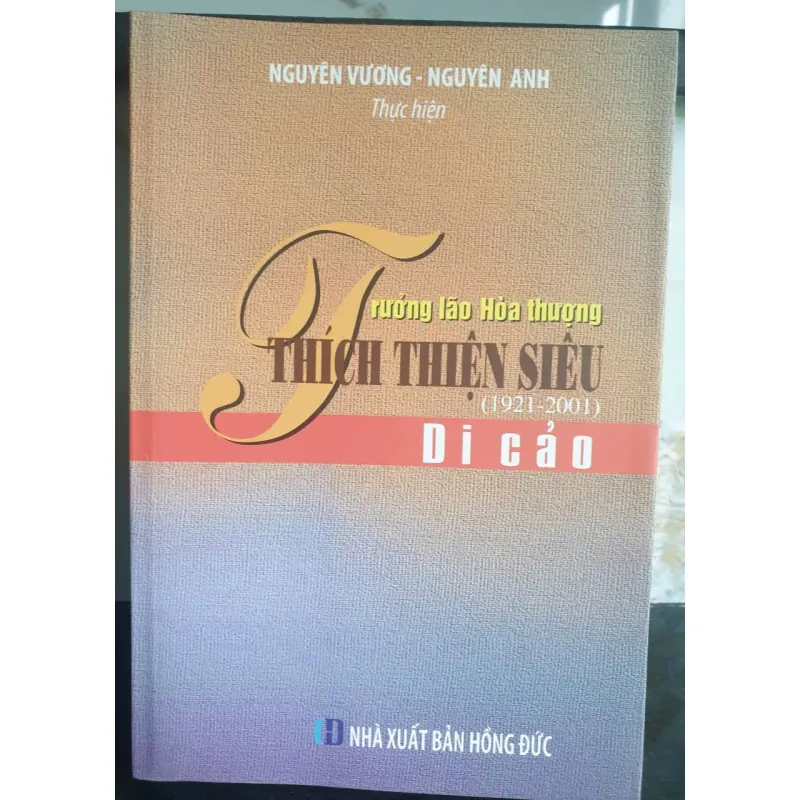 Trưởng Lão Hòa Thượng Thích Thiện Siêu Di Cảo 659778