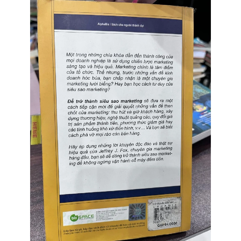 ∞ Bí Quyết Để Trở Thành Siêu Sao Marketing - Jeffrey J. Fox 934279