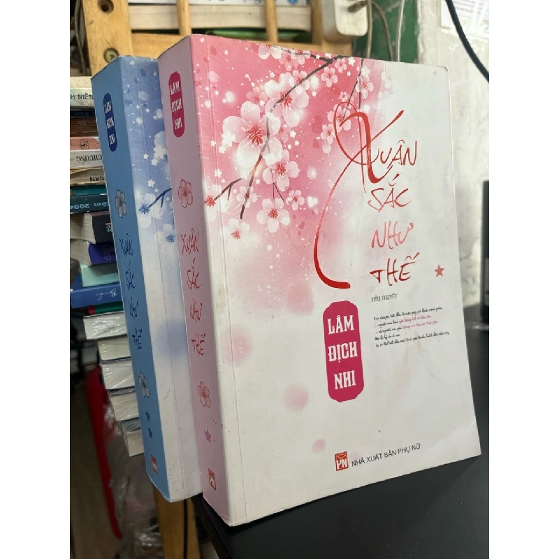 Xuân sắc như thế - Lâm Địch Nhi 936478