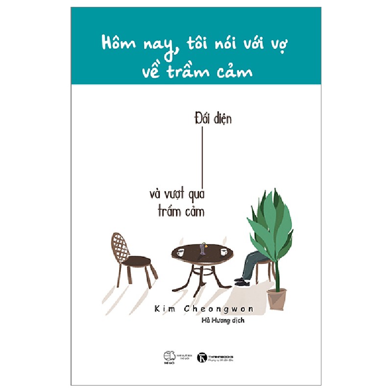 Hôm Nay, Tôi Nói Với Vợ Về Trầm Cảm - Kim Cheongwon 95564