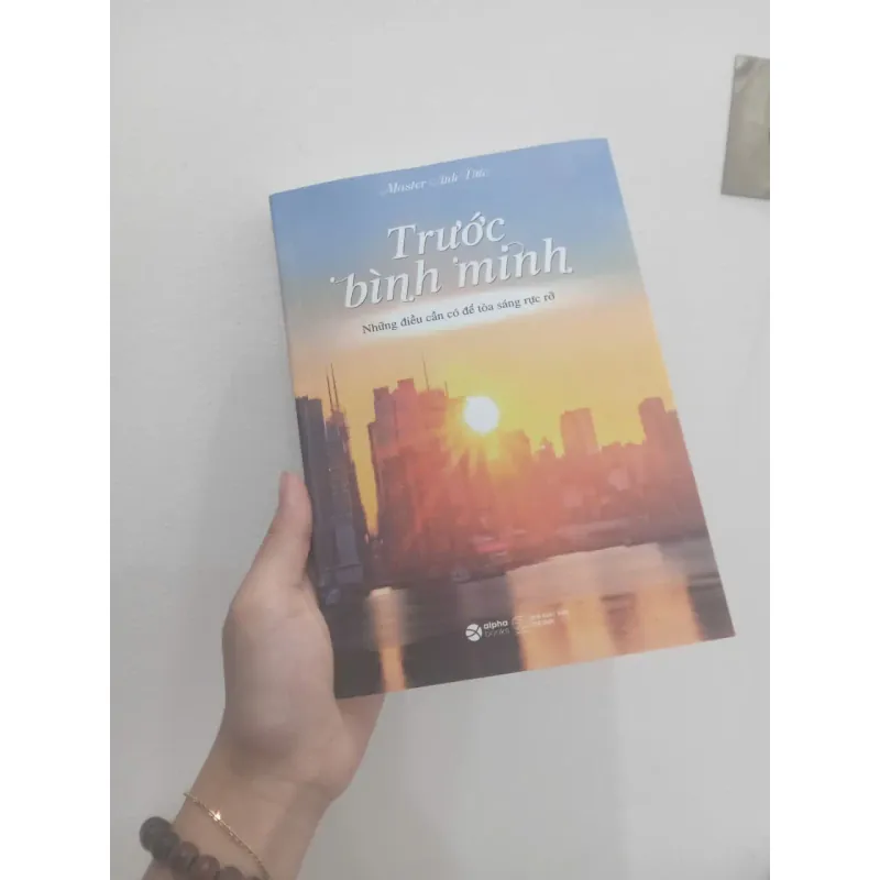 Trước bình minh - Những điều cần có để tỏa sáng rực rỡ 975328