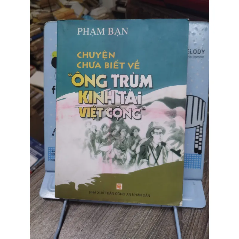 Sách: Chuyện chưa biết về : Ông trùm kinh tài Việt Cộng" - TG: Phạm Bạn (A2) 751270