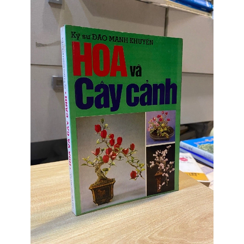 Hoa và cây cảnh - Đào Mạnh Khuyến 524648