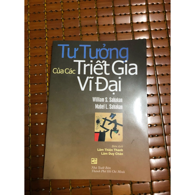 Tư tưởng của các triết gia vĩ đại - William S. Sahakan 325755