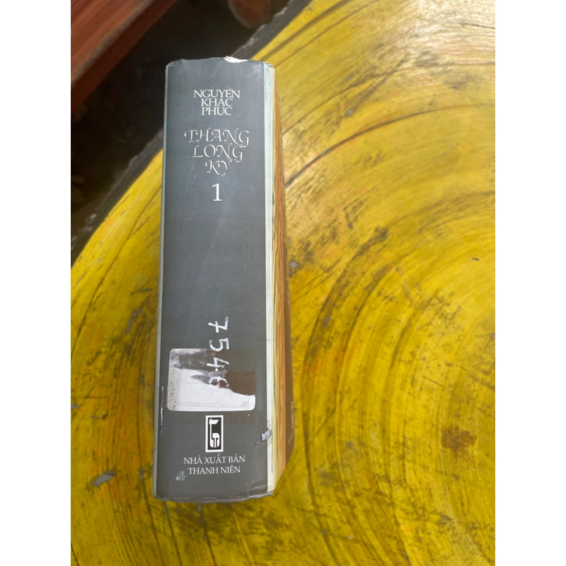 THĂNG LONG KÝ- NGUYỄN KHẮC PHỤC 544893