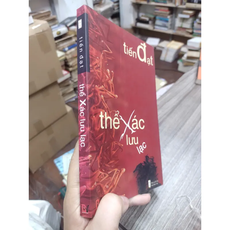 Sách: Thể xác lưu lạc (B1) Tác giả: Tiến Đạt 696653