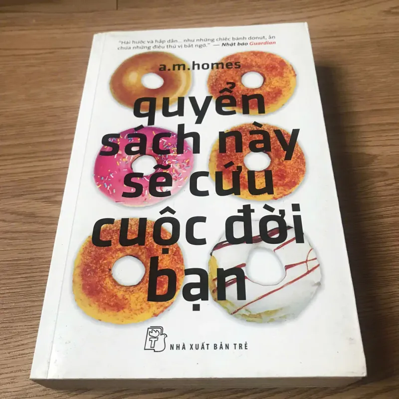 Quyển sách này sẽ cứu cuộc đời bạn - A. M. Homes 762131