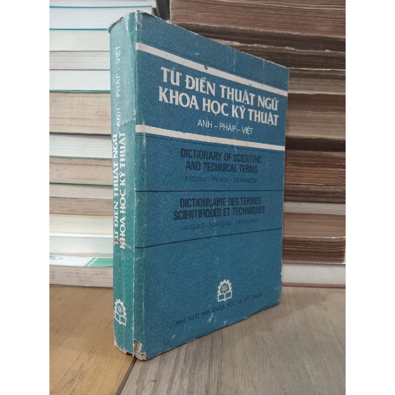 Từ điển thuật ngữ khoa học kỹ thuật (Anh-Pháp-Việt) 783738