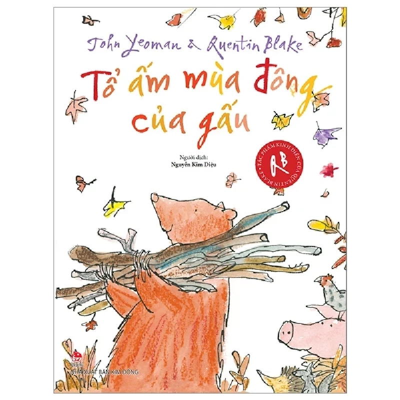 Tác Phẩm Kinh Điển Của Quentin Blake - Tổ Ấm Mùa Đông Của Gấu - John Yeoman, Quentin Blake 284922