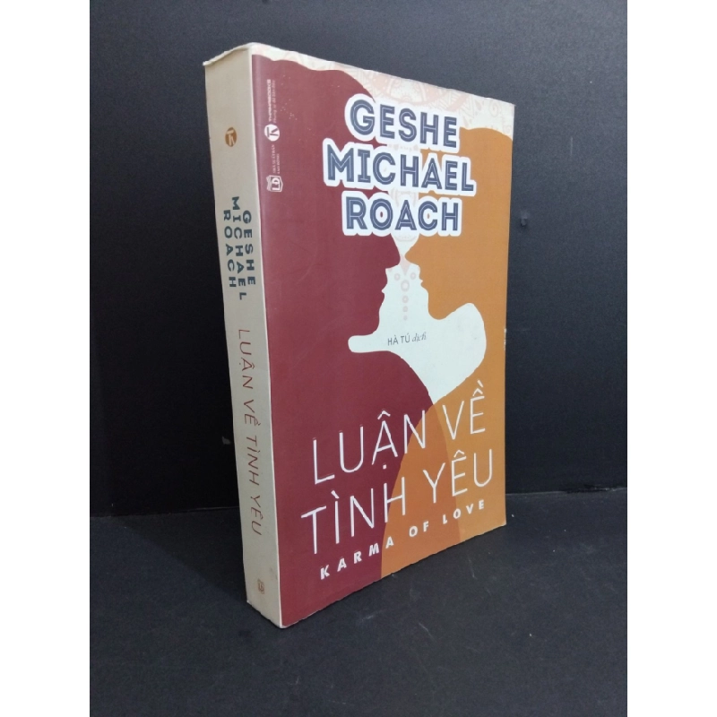 [Phiên Chợ Sách Cũ] Luận Về Tình Yêu - Geshe Michael Roach 0612 333803