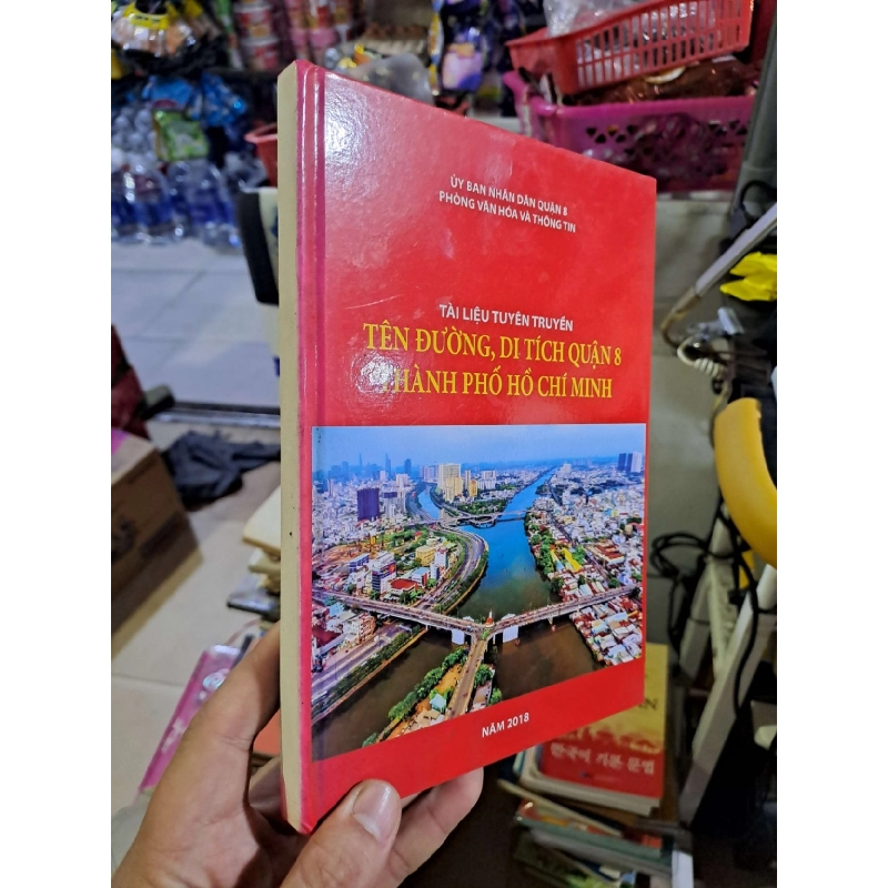 Tên đường di tích quận 8 thành phố Hồ Chí Minh - mới 90% bìa cứng - LỊCH SỬ - CHÍNH TRỊ - TRIẾT HỌC - HCM0111 920729