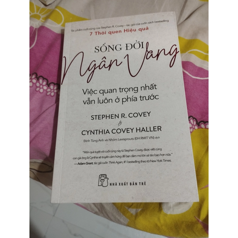 Sống đời ngân vang - Stwphen Covey 525120