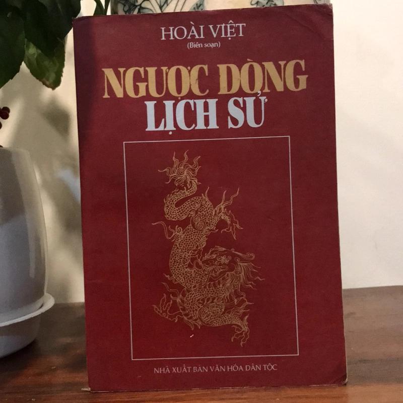 NGƯỢC DÒNG LỊCH SỬ 508128
