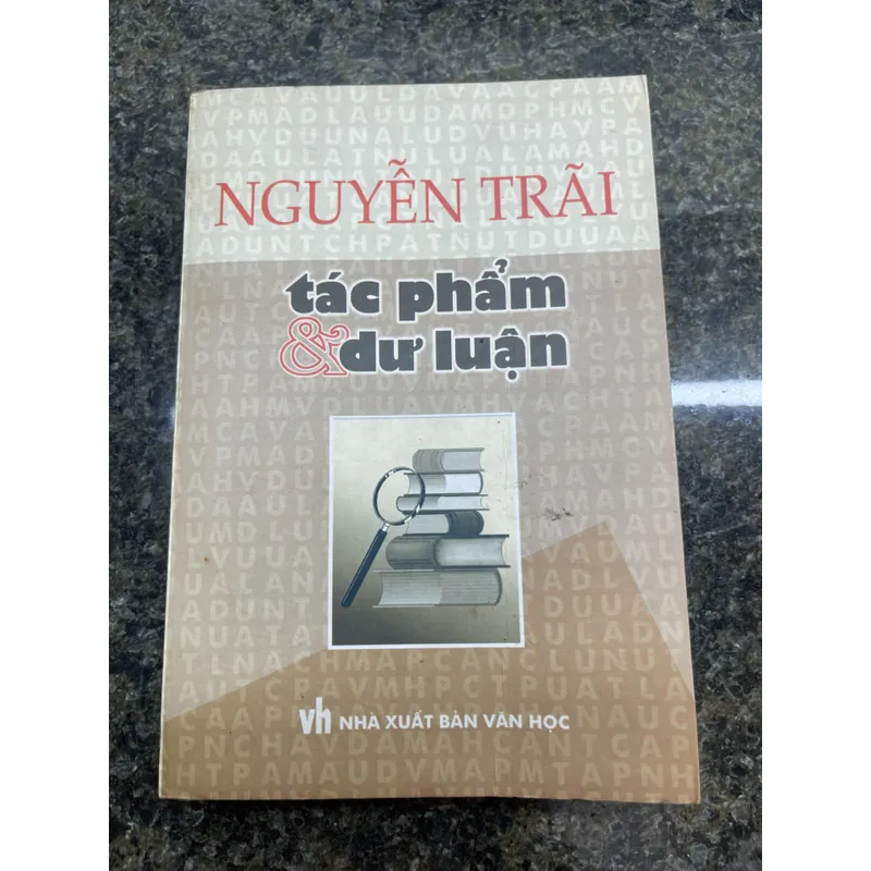 Nguyễn Trãi Tác phẩm và dư luận 707403