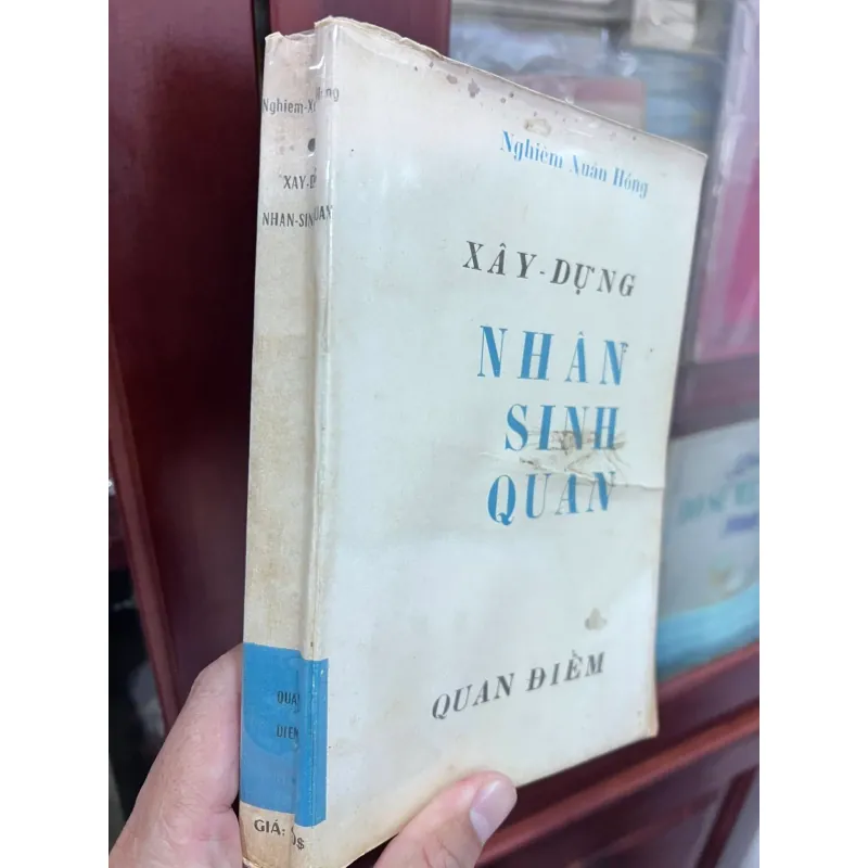 XÂY DỰNG NHÂN SINH QUAN - NGHIÊM XUÂN HỒNG (1966) 695908