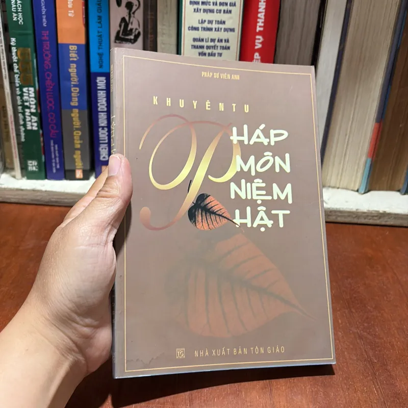 II Sách Phật Giáo: Khuyên Tu Pháp Môn Niệm Phật - Pháp Sư Viên Anh - 2003 791064