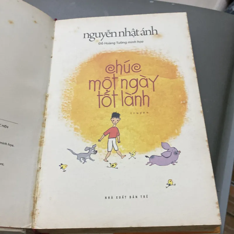 Nguyễn Nhật Ánh - Chúc một ngày tốt lành (Bản đặc biệt) 784547