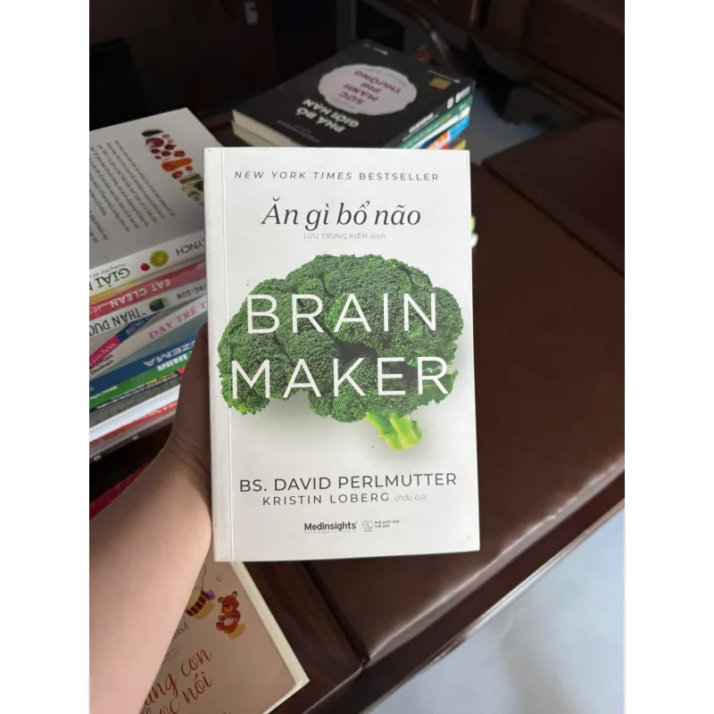 ĂN GÌ BỔ NÃO (BRAIN MAKER) – David Perlmutter | Sách dinh dưỡng & sức khỏe não bộ - K4 1023584