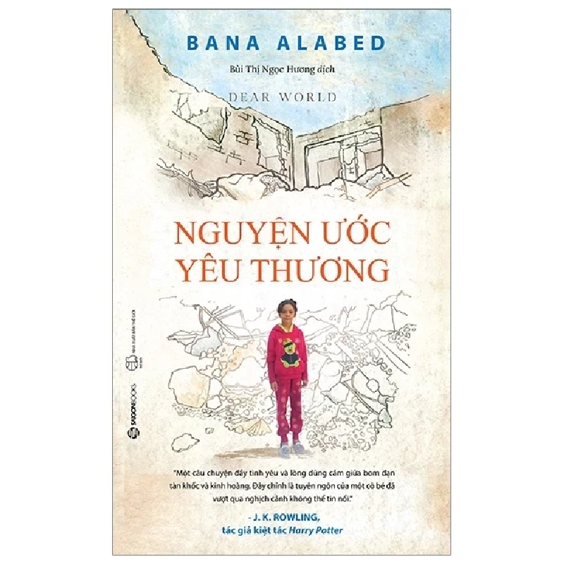 Nguyện Ước Yêu Thương - Bana Alabed (Mới 100%) Tiểu thuyết, SaigonBooks - SÁCH ĐẠI HỌC 490301