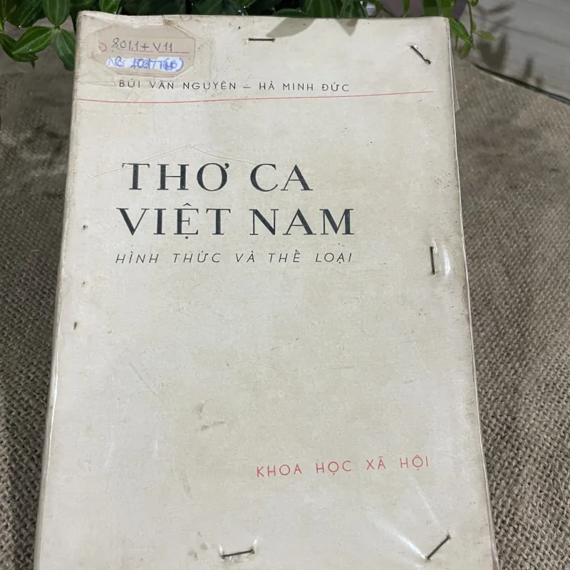 Bùi văn Nguyên - HÀ MINH ĐỨC THƠ CA VIỆT NAM HÌNH THỨC VÀ THỂ LOẠI 748290