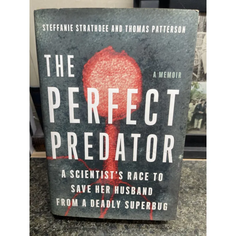 The Perfect predator Steffanie and Thomas Patterson hard cover 751267