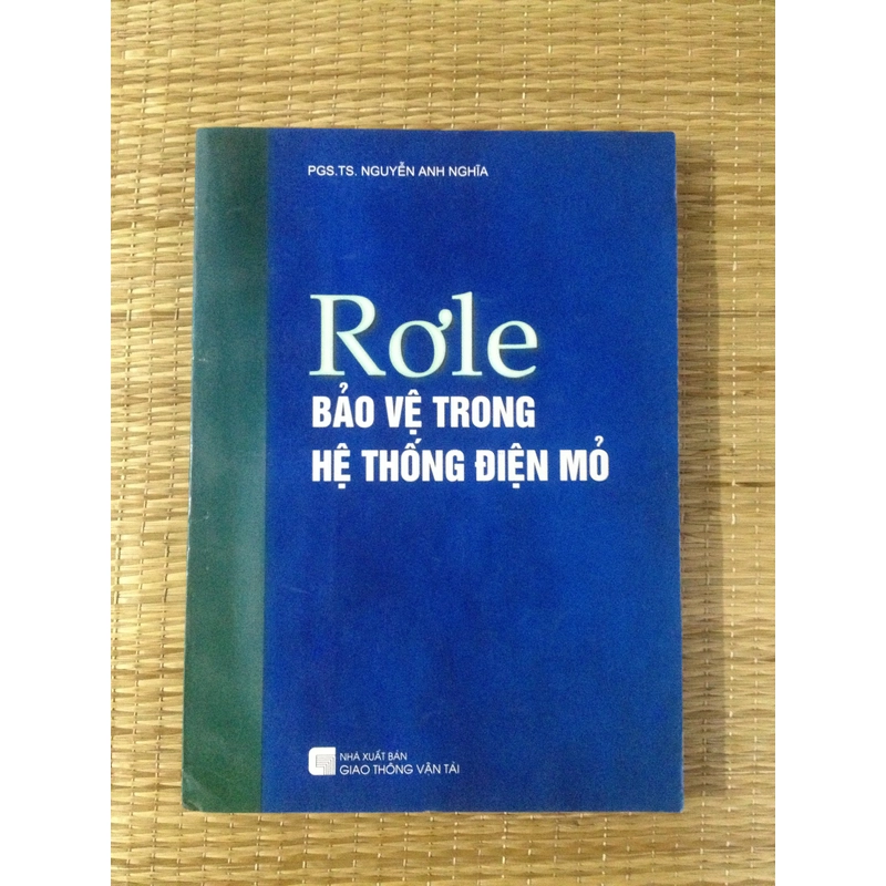 RƠLE - BẢO VỆ TRONG HỆ THỐNG ĐIỆN MỞ 460117