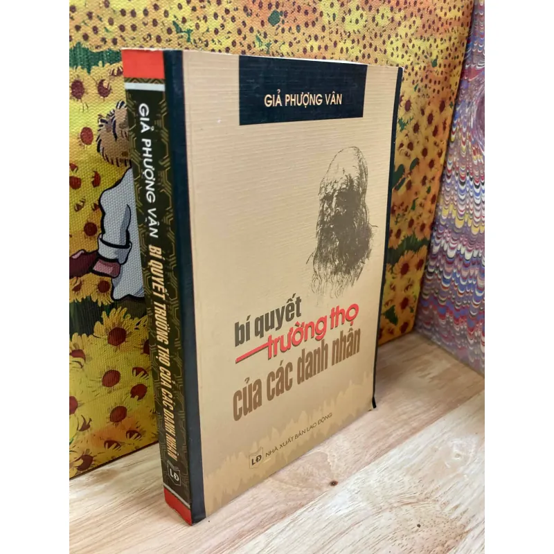 Bí Quyết Trường Thọ Của Các Danh Nhân - Giả Phượng Vân 992475